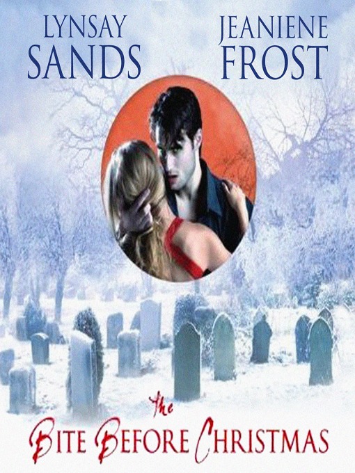 Title details for The Bite Before Christmas by Lynsay Sands - Available